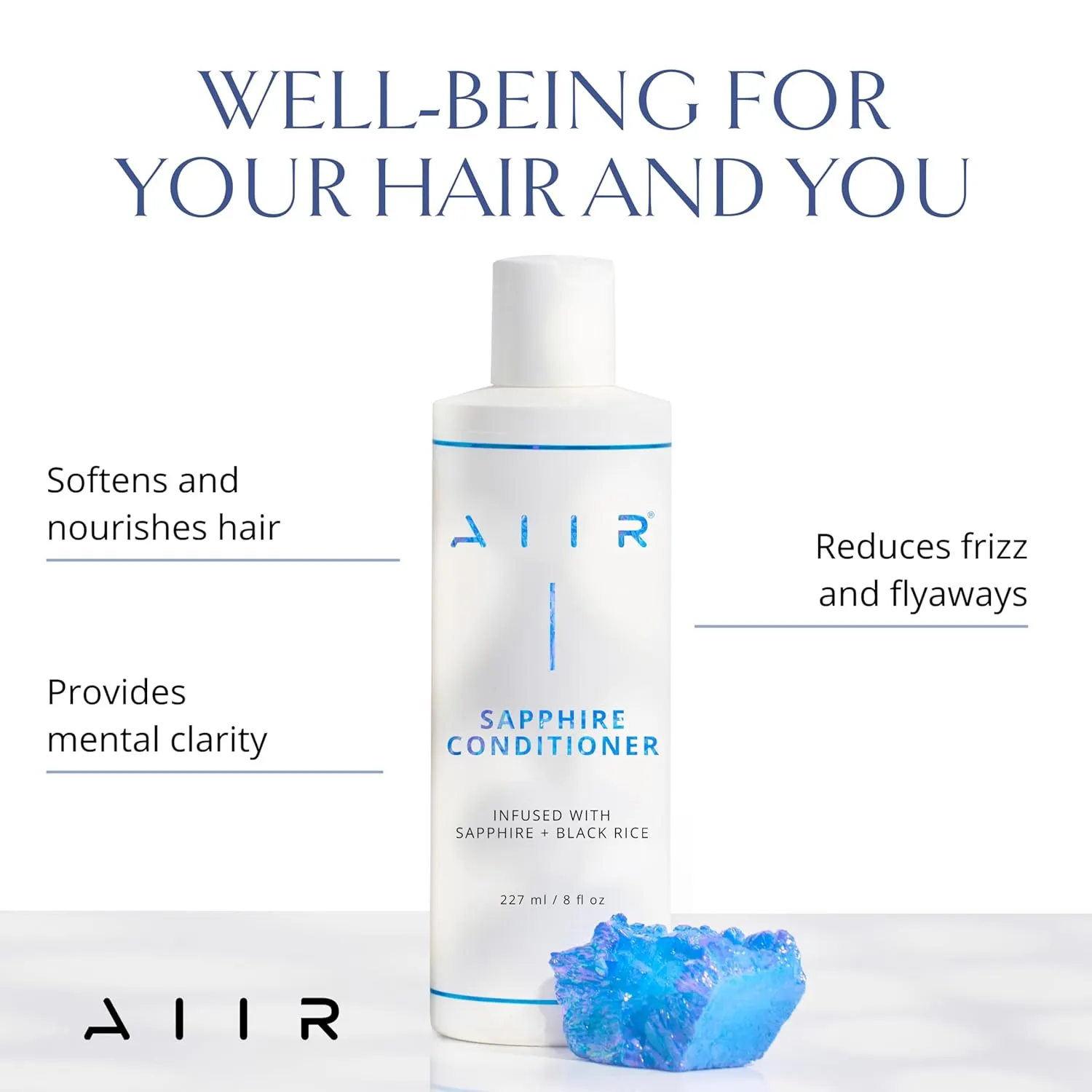 AIIR Sapphire Conditioner, 236.56 ml - Strengthens and Nourishes Colored, Damaged Hair with Black Rice, Improves Elasticity, Reduces Frizz, Free of Cruelty, Sulfate, Paraben, Phthlate, Gluten
