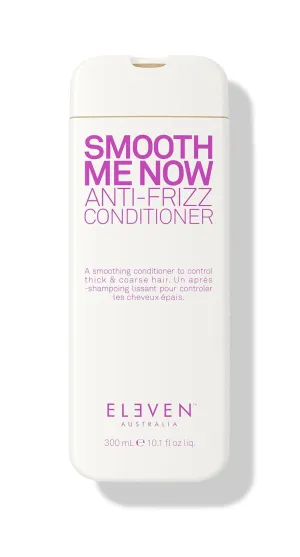 ELEVEN AUSTRALIA Smooth Me Now Anti-Frizz Conditioner - Hydrating Formula for Dry, Frizzy Hair, Reduces Flyaways, Enhances Smoothness, Sulfate & Paraben Free