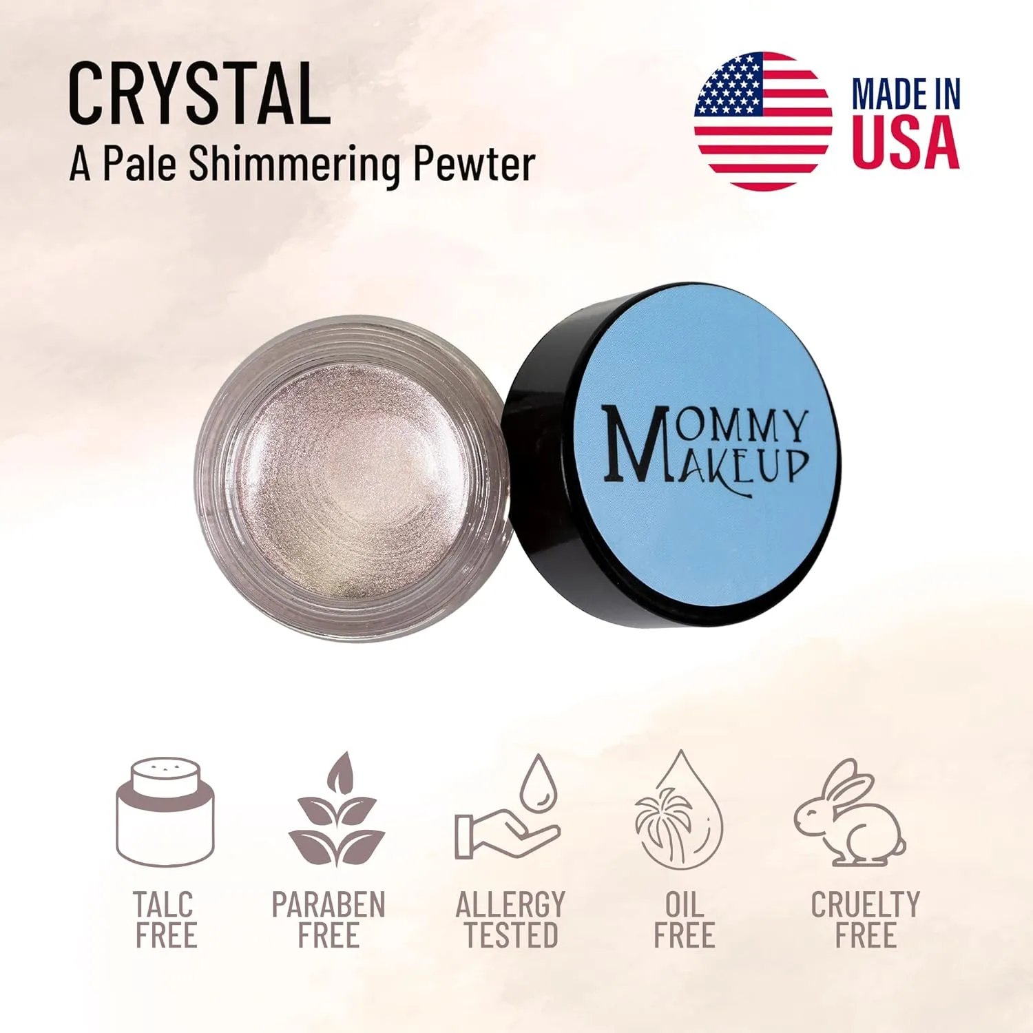 Mommy Makeup Any Wear Creme Eyeshadow - Waterproof, Smudge-proof, Highly Pigmented - Cream Eye Shadow for Eyes, Cheeks & Lips - Oil-free, Paraben-Free, Cruelty Free (Crystal)